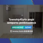 Township4Syria hampir sempurna pembinaannya