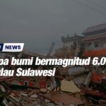 Gempa bumi bermagnitud 6.0 di Pulau Sulawesi