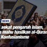 Cuba sekat pengaruh Islam, China mahu hasilkan al-Quran versi Konfusianisme