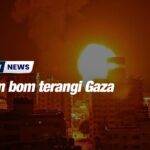 Hujan bom terangi Gaza