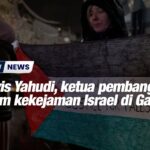 Aktivis Yahudi, ketua pembangkang kecam kekejaman Israel di Gaza