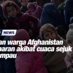 Jutaan warga Afghanistan kelaparan akibat cuaca sejuk melampau