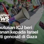 Keputusan ICJ beri tekanan kepada Israel henti genosid di Gaza